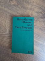 Harry Garms: Pflanzen und Tiere Europas (Bestimmungsbuch)