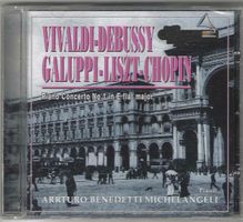 Arrturo Benedetti Michelangeli - Vivaldi/Debussy - Neue
