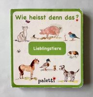 Karton-Bilderbuch: Wie heisst denn das? Lieblingstiere