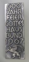 Gedenk-Brosche 600 Jahr Feier Gottes Haus Bund 1967!