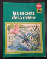 "Les secrets de la rivière" - Collection Ballon Rouge 1977