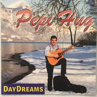 Pepi Hug - Day Dreams