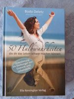50 Halbwahrheiten, die das Leben schwer machen, Bodo Deletz