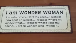 Witziges "I am WONDER WOMAN" Schild