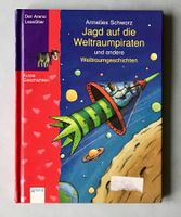 Jagd auf die Weltraumpiraten & andere Weltraumgeschichten