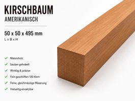 Kirschbaum amerikanisch 50x50x495 Kantel Drechselholz