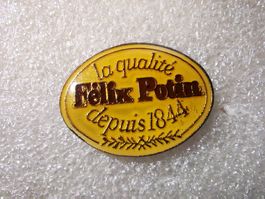 Ansteckpin 4: Felix Potin Qualite depuis 1844
