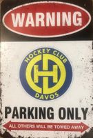 HC Davos Parking Only Blechschild Hockey Del Curto Eishockey