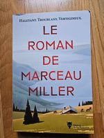 Le Roman de Marceau Miller: Haletant, Troublant, Neuf! (51)