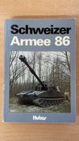 Schweizer Armee 86 - Wissenswertes zur Landesverteidigung