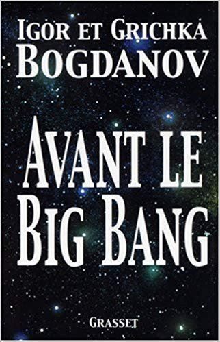 Libri: Avant le big bang – Usato da Neuchâtel venduto da Dualseele