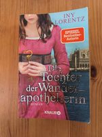 Iny Lorentz - Die Tochter der Wanderapothekerin