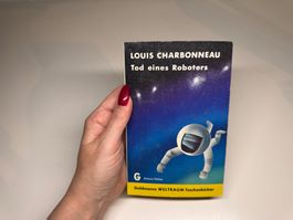 ROMAN: Louis Charbonneau, Tod eines Roboters