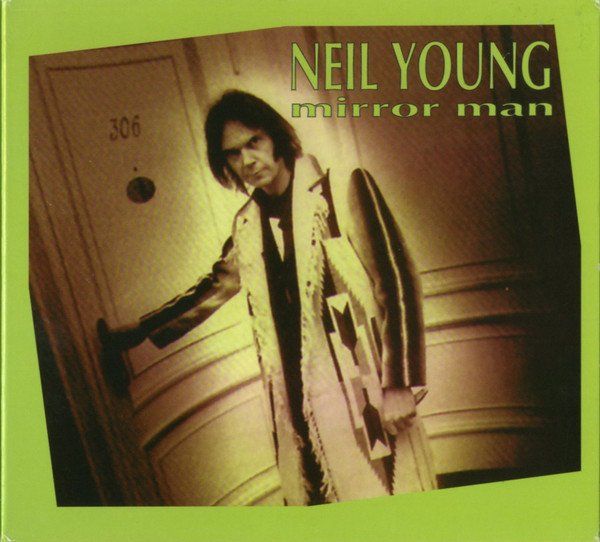 CD: Neil Young – Mirror Man – Usato da Sargans venduto da Soraya3