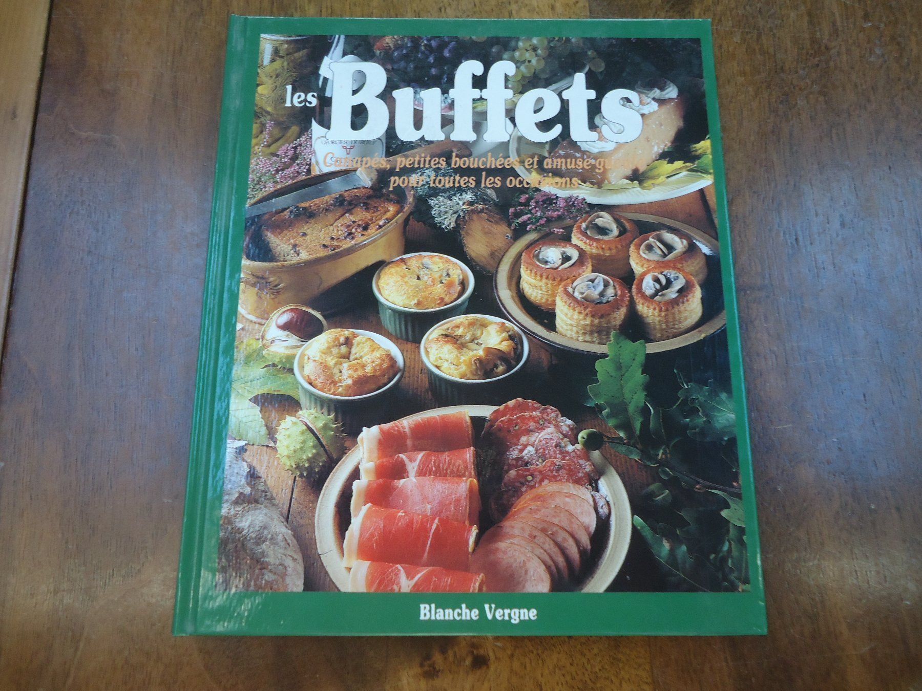 Libri: Les buffets - Blanche Vergne – Usato da Vessy venduto da mafabe