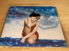 Princessa – (You Just) Believe In You - Maxi  Single CD