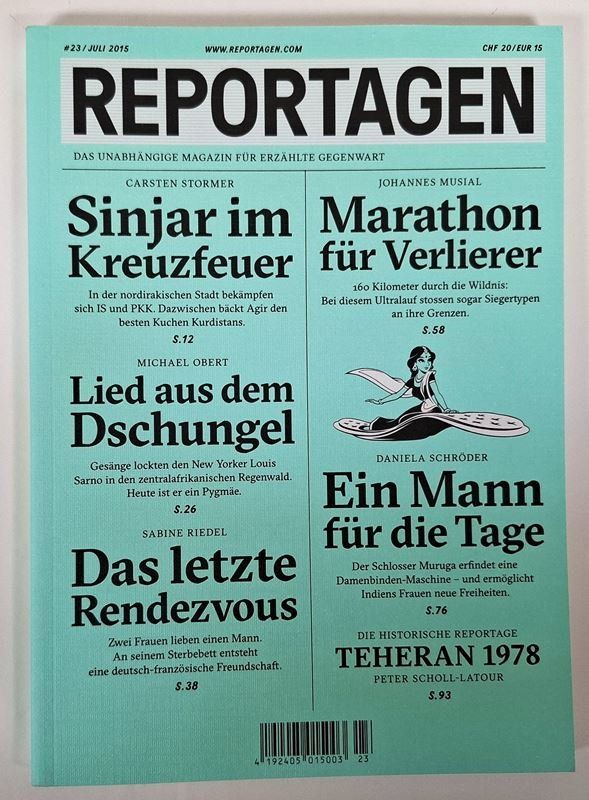 Zeitschriften & Magazine: REPORTAGEN Nr. 23 Juli 2015 – Gebraucht aus Wil SG von Restwert_Wil