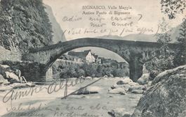 Bignasco (TI) Valle Maggia Antico Ponte di Bignasco