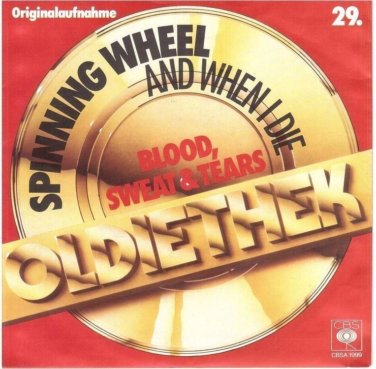 Dischi in vinile: Blood, Sweet & Tears  --  Spinning Wheel  Single7 – Usato da Rheinau venduto da asteng