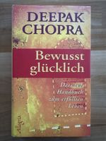 Buch Bewusst glücklich / Deepak Chopra