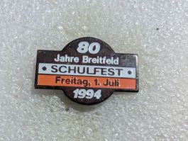 Ansteckpin 129: 80 Jahre Schulfest