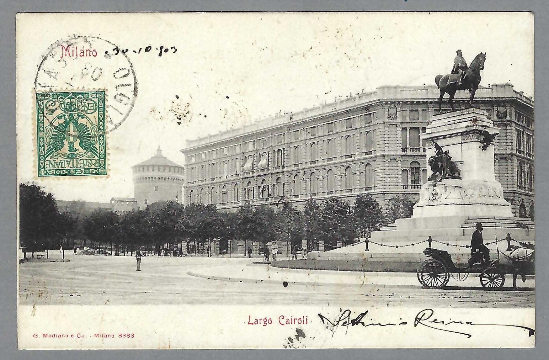 Cartoline postali: 1903, MILANO, LARGO CAIROLI – Usato da Pura venduto da ulisse1957