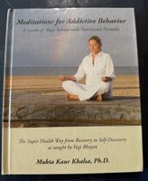 Meditations for Addictive Behavior -Meditation gegen Süchte