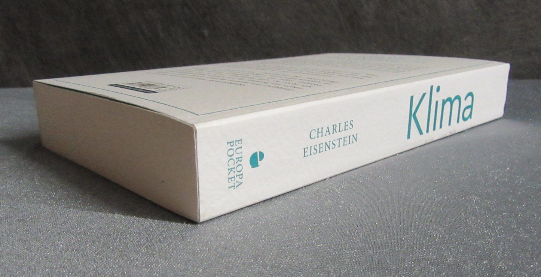 Bücher: Klima - Eine neue Perspektive - von Charles Eisenstein – Gebraucht aus Auenstein von Padabimbim 5
