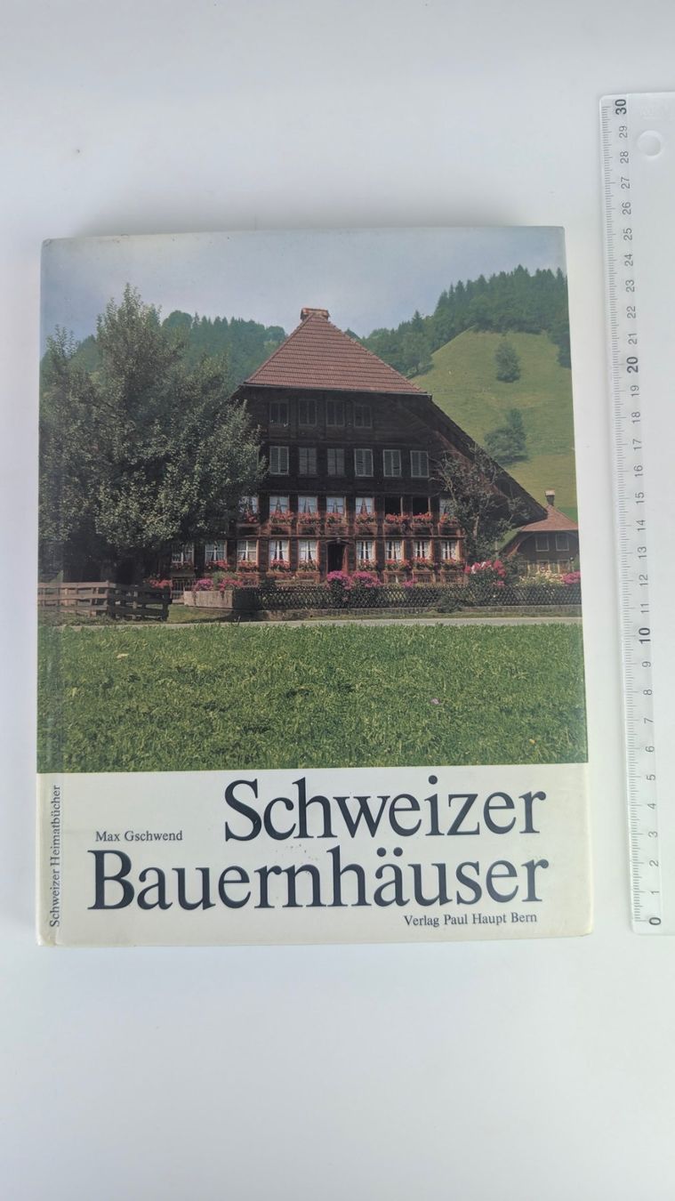 Bücher: Schweizer Heimatbücher: Schweizer Bauernhäuser 1983 – Gebraucht aus Zürich von axolottchen