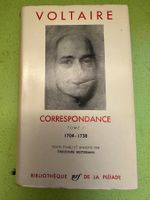 Voltaire: Correspondance I 1704–1738. Pléiade