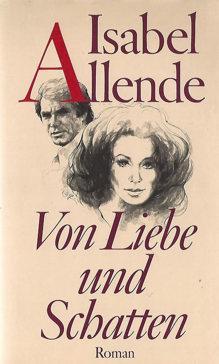 Allende Isabel - Von Liebe und Schatten (geb) / Roman (Gebraucht) in ...