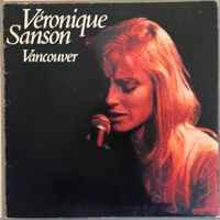 VERONIQUE SANSON - VANCOUVER - 33 Tours
