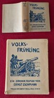 Volksfrühling - Zürcher Roman von E. Eschmann 1. Aufl. 1914