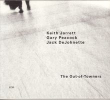 Keith Jarrett Gary Peacock Jack DeJohnette The Out-Of-Towne