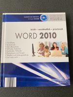 Word 2010 leicht - verständlich - praxisnah