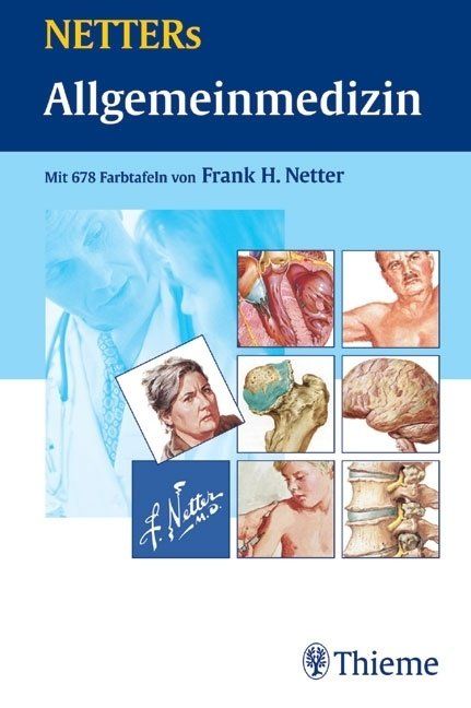 NETTERs Allgemeinmedizin - Frank H. Netter - Thieme (Gebraucht) in ...