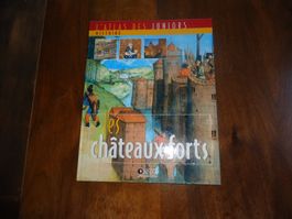 Les châteaux forts
