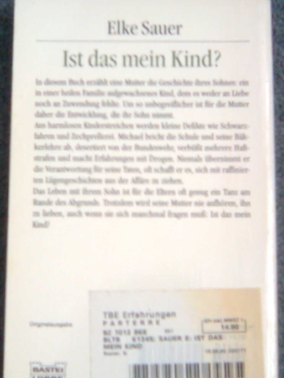 Libri: Elke Sauer  Ist das mein Kind? – Usato da Basel venduto da Alacant 2