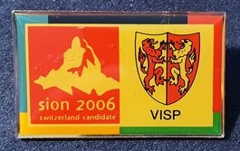 T626 - Pin Sion 2006 Switzerland Candidate / VISP