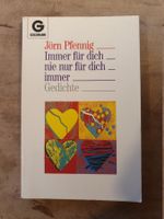 Immer für dich, nie nur für dich, immer Jörn Pfenning Goldma