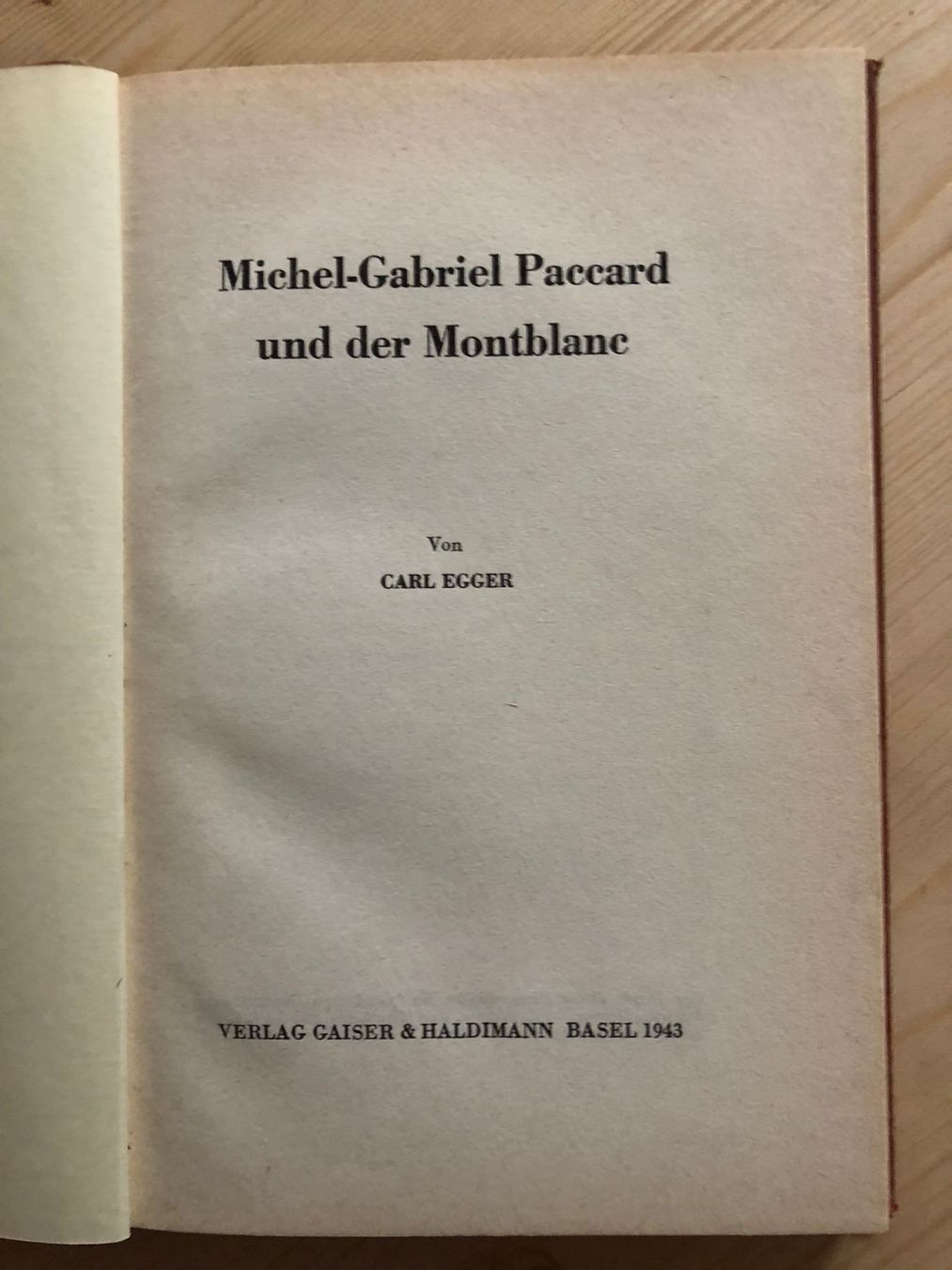 Libri: Carl Egger: Michel-Gabriel Paccard und der Montblanc – Usato da Zürich venduto da allp 1