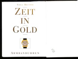 ARMBANDUHREN - ZEIT IN GOLD. Viola Brunner UNGELESEN WIE NEU