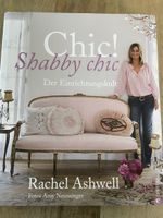 Chic Shabby Chic Der Einrichtungskult Rachel Ashwell