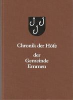 Chronik der Höfe der Gemeinde Emmen
