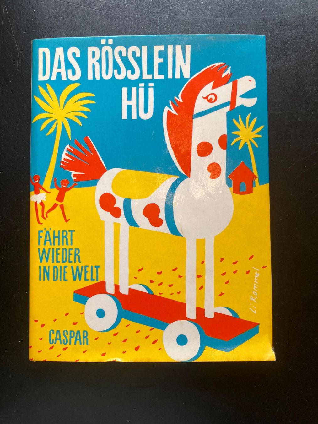 Libri: Das Rösslein Hü. Caspar – Usato da Wangen ZH venduto da day01