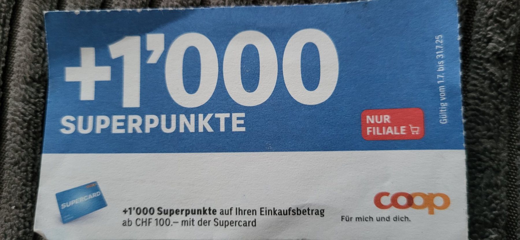 Gültig bis 07/2025: Coop  1000 Superpunkte ab CHF 100 (Neu (gemäss
