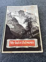 Chocolat Suchard Buch: Fotalbum My liebi Schwyz, Sammelalbum