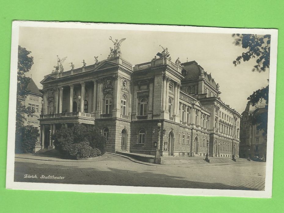 Ansichtskarten: Zürich:  Stadttheater um 1900 – Gebraucht aus Zürich von t24_de