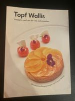 Kochbuch Topf Wallis Rezepte vier Jahreszeiten neu