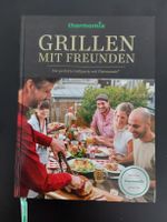 Thermomix...Grillen mit Freunden...Kochbuch mit 190 Seiten.